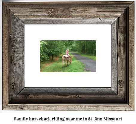 family horseback riding near me in St. Ann, Missouri